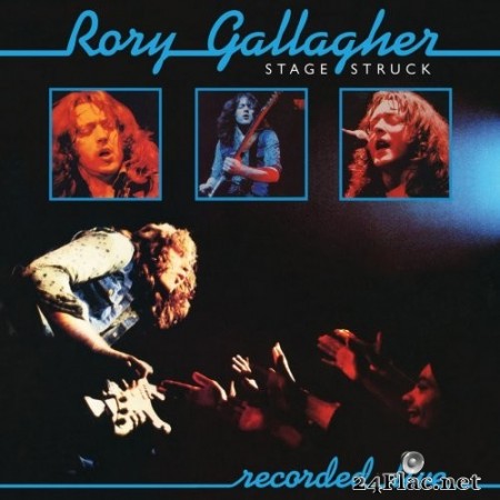 Rory Gallagher - Stage Struck (1980/2020) Hi-Res
