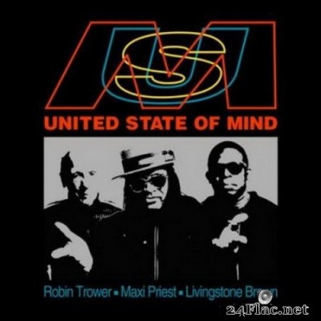 Robin Trower, Maxi Priest & Livingstone Brown - United State of Mind (2020) FLAC