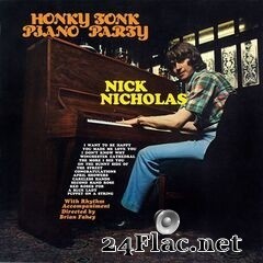 Nick Nicholas - Honky Tonk Piano Party (2020) FLAC