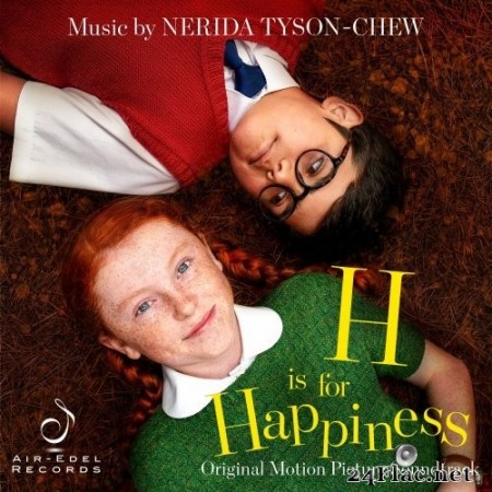 Nerida Tyson-Chew - H Is for Happiness (Original Motion Picture Soundtrack) (2020) Hi-Res