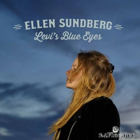 Ellen Sundberg - Levi&#039;s Blue Eyes (2020) Hi-Res