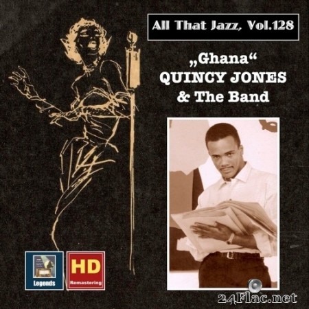 Quincy Jones & The Band - All that Jazz, Vol. 128: Quincy Jones - &quot;Ghana&quot; (Remastered) (1959/2020) Hi-Res