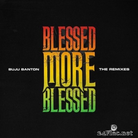Buju Banton - Blessed More Blessed (2020) Hi-Res
