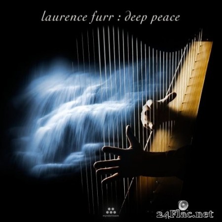 Laurence Furr - Deep Peace (2020) Hi-Res