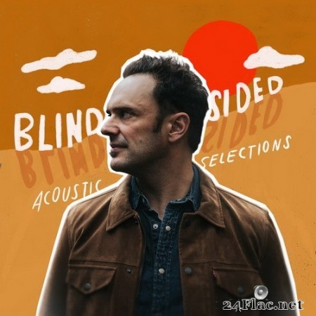 Mark Erelli - Blindsided Acoustic Selections (2020) Hi-Res