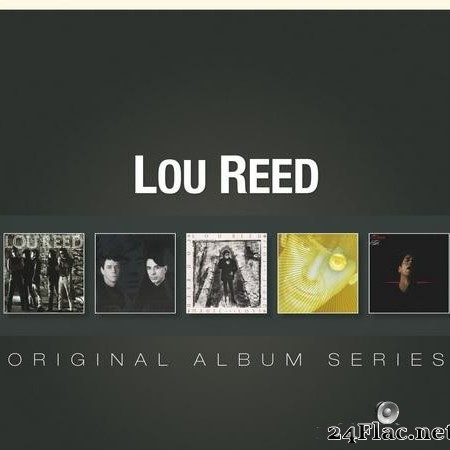 Lou Reed - Original Album Series (2013) [FLAC (tracks + .cue)]