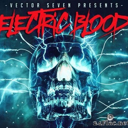 Vector Seven - Electric Blood (2020) [FLAC (tracks)]