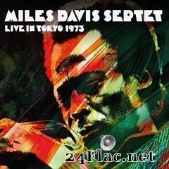 Miles Davis Septet - Live in Tokyo 1973 (2020) FLAC