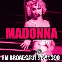Madonna - FM Broadcast May 1990 (2020) FLAC
