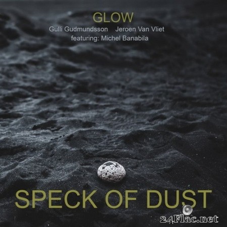 Glow - Speck of Dust (2020) Hi-Res