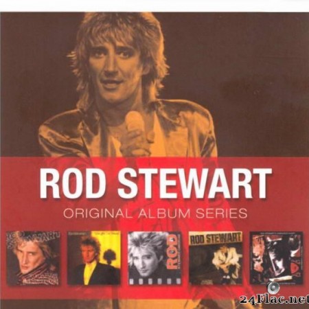 Rod Stewart - Original Album Series (2010) [FLAC (tracks + .cue)]
