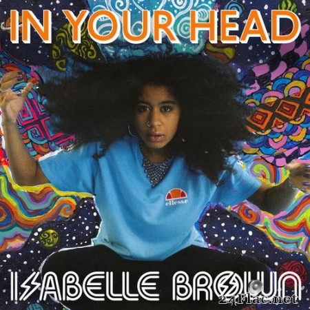 Isabelle Brown - In Your Head (2020) Hi-Res