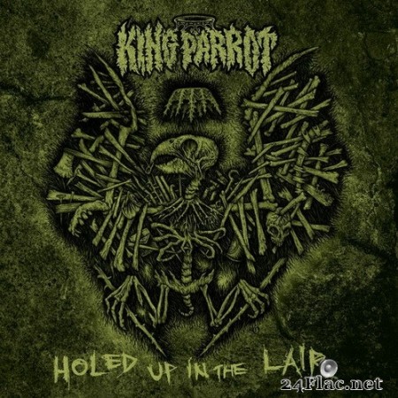 King Parrot - Holed up in the Lair (2020) Hi-Res