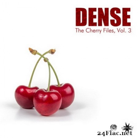 Dense - The Cherry Files, Vol. 3 (2020) Hi-Res