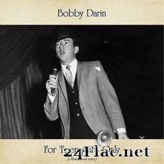 Bobby Darin - For Teenagers Only (Remastered) (2020) FLAC