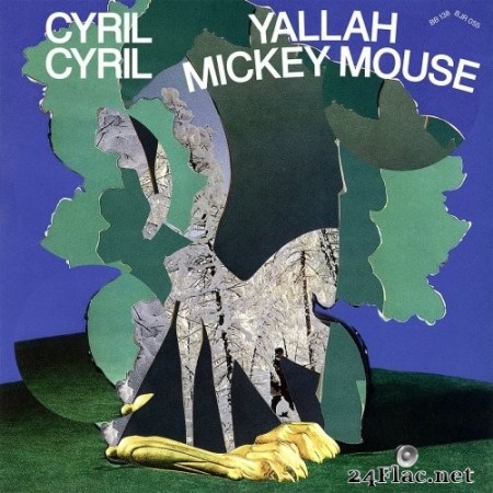 Cyril Cyril - Yallah Mickey Mouse (2020) Hi-Res