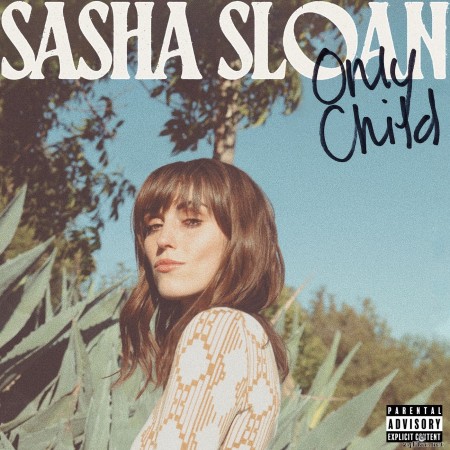 Sasha Sloan - Only Child (2020) Hi-Res