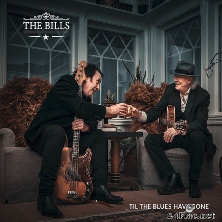 The Bills - Til the Blues Have Gone (2020) FLAC + Hi-Res