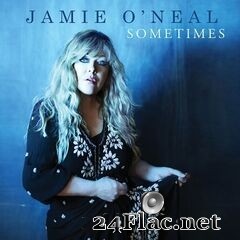 Jamie O’Neal - Sometimes (2020) FLAC