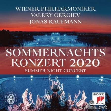 Jonas Kaufmann, Wiener Philharmoniker, Valery Gergiev - Sommernachtskonzert 2020 / Summer Night Concert 2020 (2020) Hi-Res