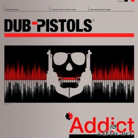 Dub Pistols - Addict (2020) Hi-Res