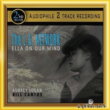 The L.A. Network - Ella on Our Mind (2020) Hi-Res