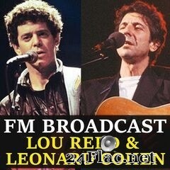 Lou Reed & Leonard Cohen - FM Broadcast Lou Reed & Leonard Cohen (2020) FLAC