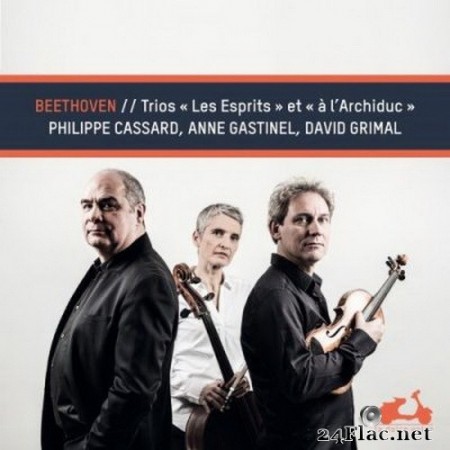 David Grimal, Philippe Cassard & Anne Gastinel - Beethoven: Ghost & Archduke Trios (2020) Hi-Res