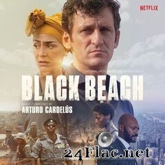 Arturo Cardelús - Black Beach (Original Motion Picture Soundtrack) (2020) FLAC
