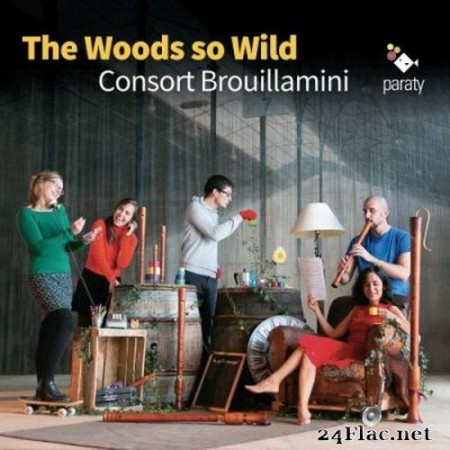 Consort Brouillamini - The Woods so Wild (2020) Hi-Res