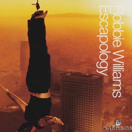 Robbie Williams - Escapology (2002) [FLAC (tracks + .cue)]