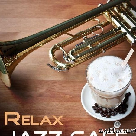 VA - Relax Jazz Cafe (2020) [FLAC (tracks)]