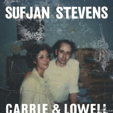 Sufjan Stevens - Carrie & Lowell (2015) [FLAC (tracks)]
