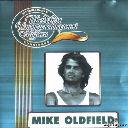 Mike Oldfield - Collection (2003) [FLAC (tracks + .cue)]