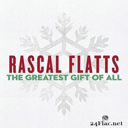 Rascal Flatts - The Greatest Gift Of All (2016/2020) Hi Res