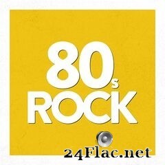 - Rockin’ The 80’s (2020) FLAC