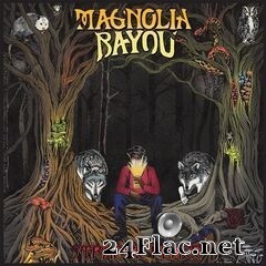 Magnolia Bayou - Strange Place (2020) FLAC