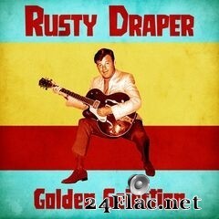 Rusty Draper - Golden Selection (Remastered) (2020) FLAC