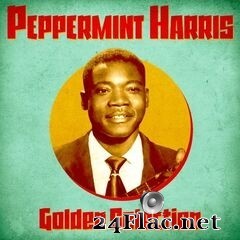 Peppermint Harris - Golden Selection (Remastered) (2020) FLAC