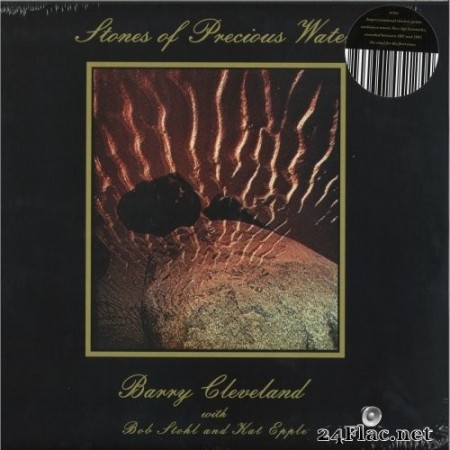 Barry Cleveland - Stones of Precious Water (2020) Hi-Res