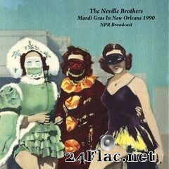 The Neville Brothers - Mardi Gras In New Orleans 1990 (NPR Broadcast Remastered) (2020) FLAC