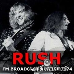 Rush - FM Broadcast August 1974 (2020) FLAC
