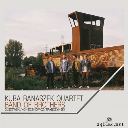 Kuba Banaszek Quartet - Band of Brothers (2020) Hi-Res