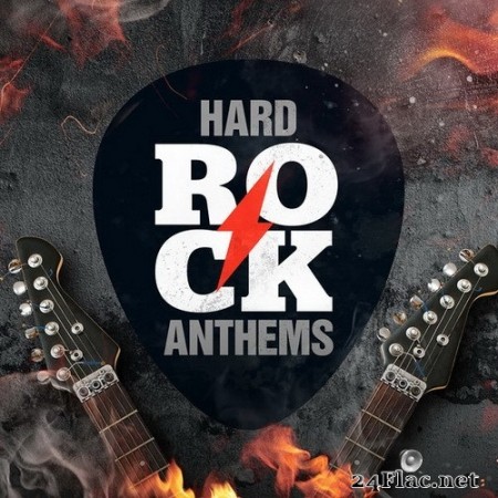 VA - Hard Rock Anthems (2020) Hi-Res