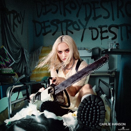 Carlie Hanson - DestroyDestroyDestroyDestroy (2020) Hi-Res
