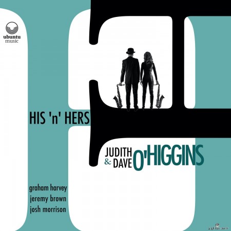 Dave O&#039;Higgins, Judith O&#039;Higgins & His&#039;n&#039;Hers - His&#039;n&#039;Hers (2020) Hi-Res