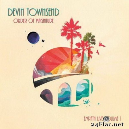 Devin Townsend - Order Of Magnitude - Empath Live Volume 1 (2020) FLAC