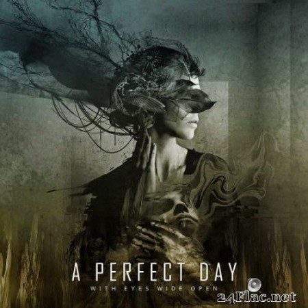 A Perfect Day - With Eyes Wide Open (2020) FLAC