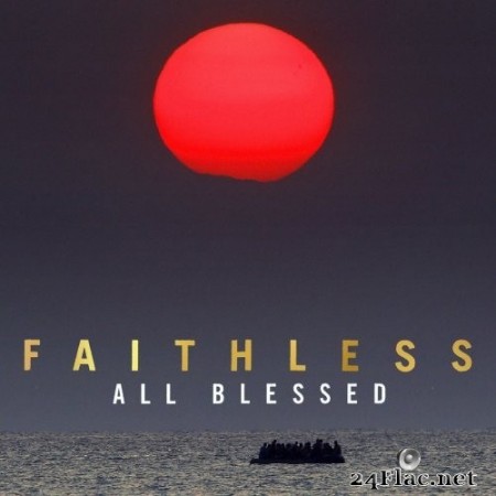 Faithless - All Blessed (2020) Hi-Res + FLAC