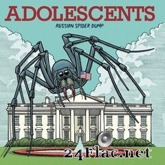 Adolescents - Russian Spider Dump (2020) FLAC